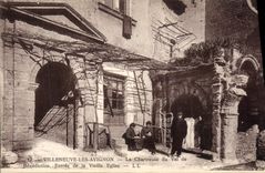 CPA Villeneuve les Avignon La Chartreuse du Val de Benediction Entree de la Vieille Eglise 