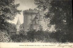 CPA Chateau de Rambouillet S et O La Tour Francois 1er 