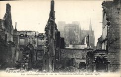 CPA Bombardement de Reims Rue Saint Symphorien et vue de l'Abside de la Cathedrale 