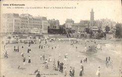 CPA Cote d'Emeraude Dinard Le Grand Hotel Royal et le Palais de Cristal 