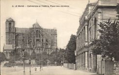 CPA Le Mans cathedrale et Theatre place des Jacobins 
