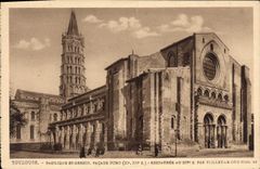 CPA Toulouse Basilique Ste Sernin facade Nord XI XII s restauree ay XIV s par Viollet le Duc 