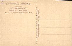 CPA Les Baux B du R Pavillon de la Reine Jeanne Rendez vous d'amour des Princes des Baux 