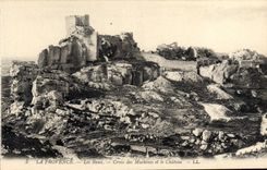 CPA La Provence Les Baux Croix des Machines et le Chateau
