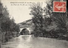 CPA Roquefavour Le Pont du PLM sur l'Arc