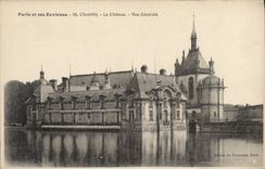 CPA Paris et ses Environs Chantilly Le Chateau Vue generale 