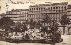 CPA Cote d'Azur toulon grand hotel et place de la Liberte 