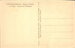 CPA Fontainebleau Seine et Marne le palais Pavillon de l'Empereur 