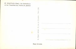 CPA Beauvais Oise la cathedrale et les Tourelles du palais de justice