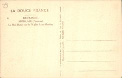 CPA La Douce France Bretagne Morlaix Fenestere La Rue Basse vue de l'Eglise Saint Mathieu 
