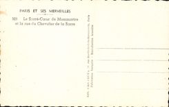 CPA Paris et ses Merveilles Le Sacre Coeur de Montmartre et la rue du Chevallier de la Barre