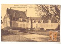 Chateurenault CPA Le chateau avant l'incendie du 5 fevrier 1907