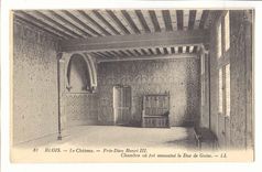 Blois CPA Le chateau Prie Dieu Henri III Chambre ou fut assassine le Duc de Guise