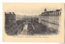 Pau CPA place Royale Grand hotel de la paix Bernis proprietaire