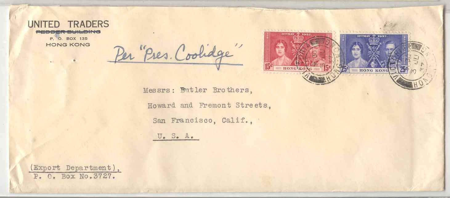 HongKong 1937 with coronation resulting to US per President Coolidge (letter cover)